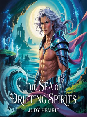cover image of The Sea of Drifting Spirits